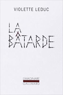 La Bâtarde [French] 207074535X Book Cover