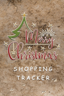 Merry Christmas Shopping Tracker: Shopping List... 1671306627 Book Cover