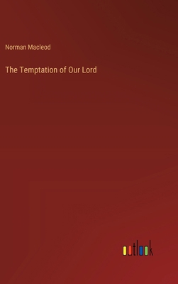 The Temptation of Our Lord 3385208297 Book Cover