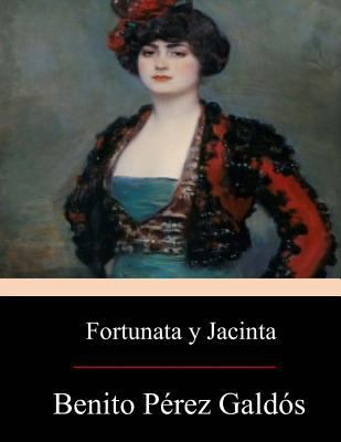 Fortunata y Jacinta: dos historias de casadas [Spanish] 1546966730 Book Cover