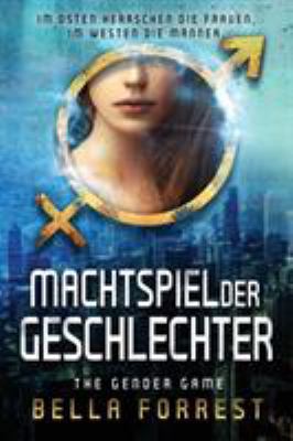 The Gender Game: Machtspiel der Geschlechter [German] 1947607154 Book Cover