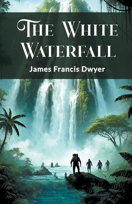 The White Waterfall 9369078797 Book Cover