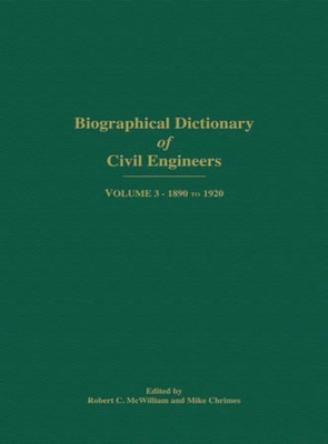 Biographical Dictionary of Civil Engineers in G... 0727758349 Book Cover