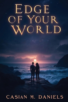 Edge of Your World B0FY3XKD4G Book Cover