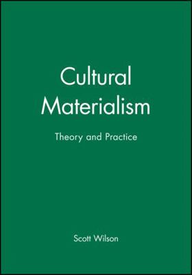 Cultural Materialism: Principles and Parameters... 063118533X Book Cover