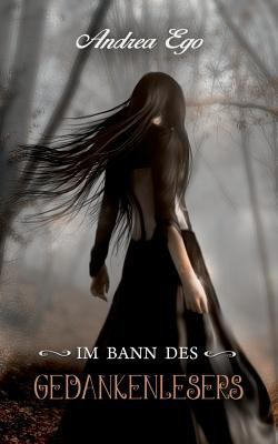 Im Bann des Gedankenlesers [German] 3744882969 Book Cover