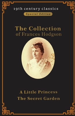 Collection of Frances Hodgson Burnett: The Secr... B096D1WWDH Book Cover