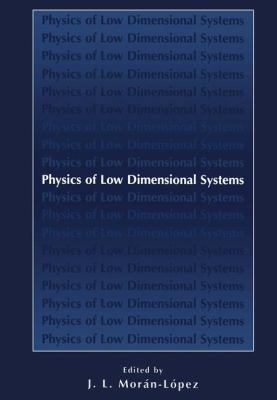Physics of Low Dimensional Systems 1475705719 Book Cover