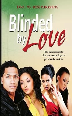 Blinded by Love 1546358072 Book Cover