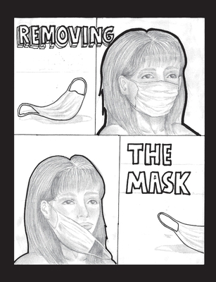 Removing the Mask 1387846922 Book Cover