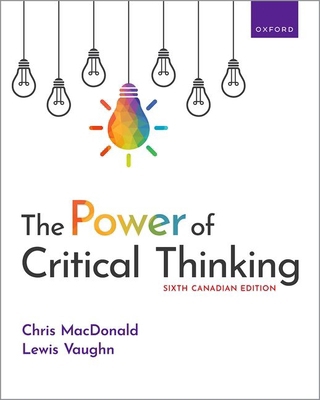 The Power of Critical Thinking 6CE 0190163860 Book Cover