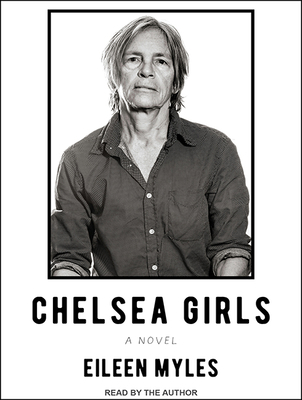 Chelsea Girls 1515956008 Book Cover
