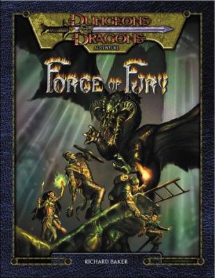 The Forge of Fury 0786916443 Book Cover