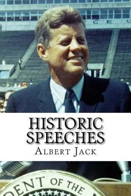 Paperback Historic Speeches : The Greatest Political Speeches of All Time Book