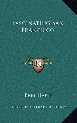 Fascinating San Francisco 1168755611 Book Cover
