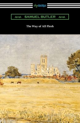 The Way of All Flesh 1420978187 Book Cover