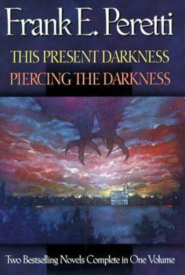 This Present Darkness Piercing the Darkness: Tw... 0884861783 Book Cover