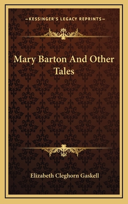 Mary Barton and Other Tales 1163489670 Book Cover