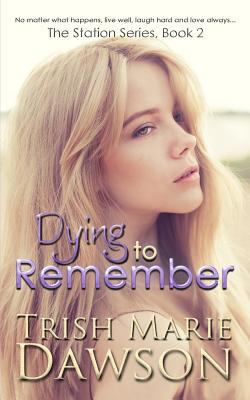 Dying to Remember 151861583X Book Cover
