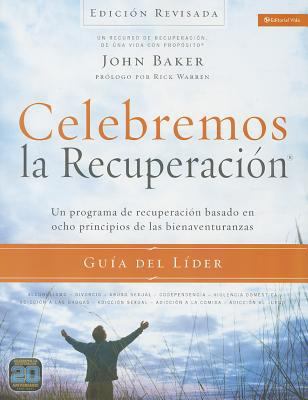 Celebremos La Recuperación Guía del Líder - Edi... [Spanish] 0829766650 Book Cover