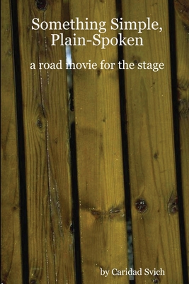 Something Simple, Plain-Spoken 110594347X Book Cover