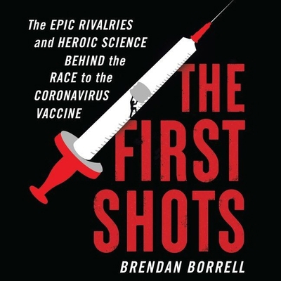 The First Shots: The Epic Rivalries and Heroic ... B096TTR5LR Book Cover