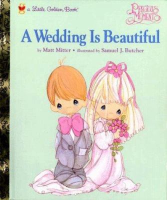 A Wedding Is Beautiful 0307988775 Book Cover