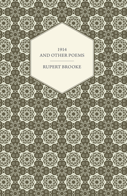 1914 and Other Poems 1408630419 Book Cover