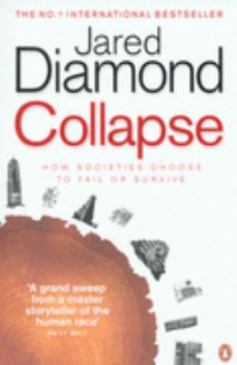Collapse: How Societies Choose to Fail or Survive 0140279512 Book Cover