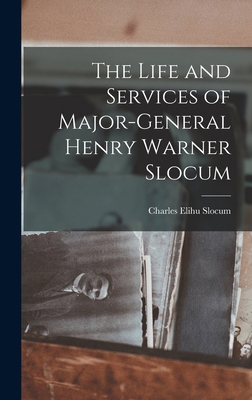 The Life and Services of Major-General Henry Wa... 1016549938 Book Cover