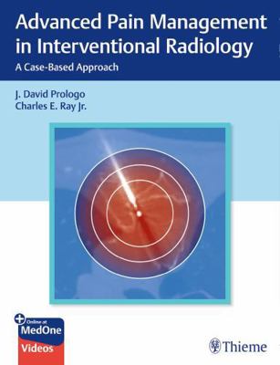 Advanced Pain Management in Interventional Radi... 1684201403 Book Cover