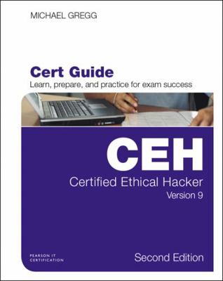 Certified Ethical Hacker (CEH) Version 9 Cert G... 0789756919 Book Cover