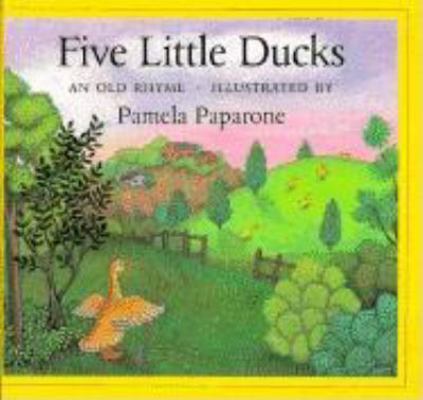 Five Little Ducks 1558584749 Book Cover