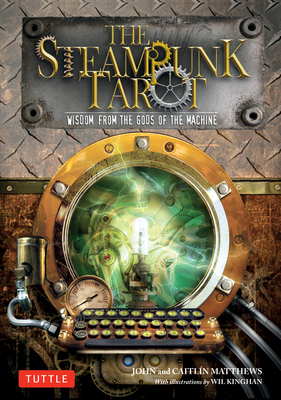 The Steampunk Tarot: Wisdom from the Gods of th... 0804853436 Book Cover