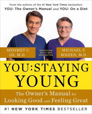 You: Staying Young: The Owner's Manual for Look... 1476762244 Book Cover