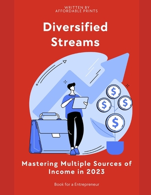 Diversified Streams: Mastering Multiple Sources... B0C87VXSNS Book Cover