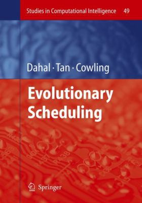 Evolutionary Scheduling 3642080170 Book Cover