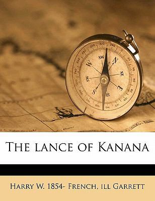The Lance of Kanana 117676084X Book Cover