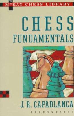 Chess Fundamentals 0679140042 Book Cover