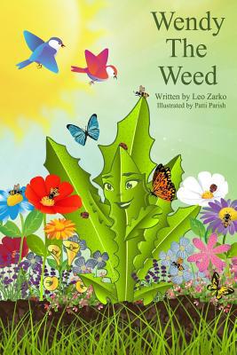 Wendy The Weed 1542787548 Book Cover