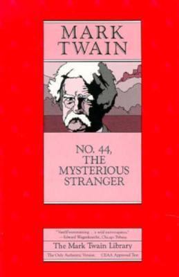 No. 44, the Mysterious Stranger 0520045440 Book Cover