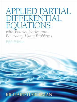 Applied Partial Differential Equations with Fou... 0321797051 Book Cover