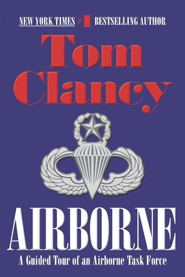 Airborne: A Guided Tour of an Airborne Task Force 0425157709 Book Cover