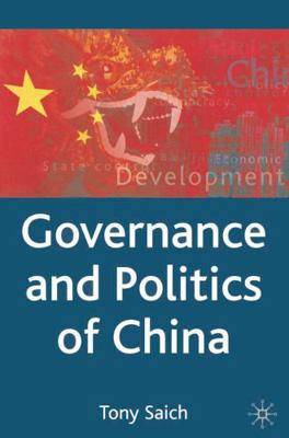 Governance and Politics of China 0333594878 Book Cover