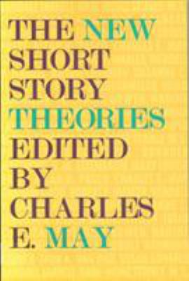 The New Short Story Theories 0821410873 Book Cover