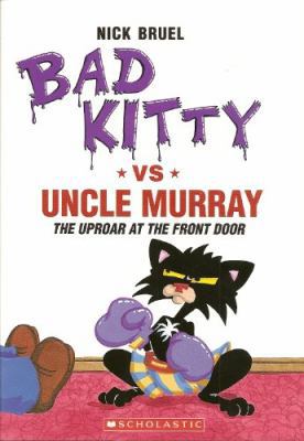 Bad Kitty vs. Uncle Murray 054528919X Book Cover