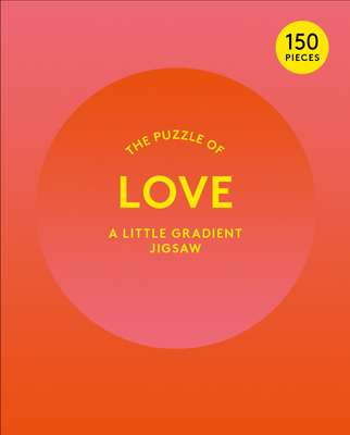 The Puzzle of Love: A Little Gradient Jigsaw 191394770X Book Cover