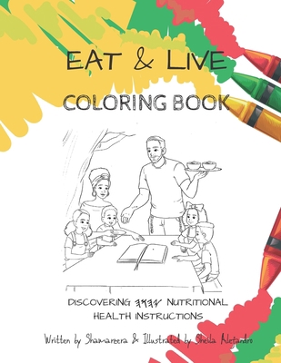 The Eat & Live Coloring Book B093CHJ1YG Book Cover