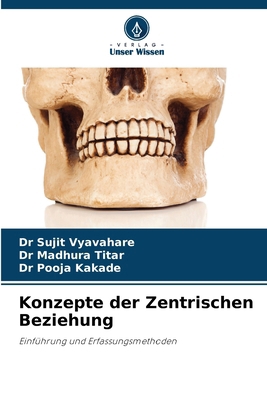 Konzepte der Zentrischen Beziehung [German] 6208546826 Book Cover