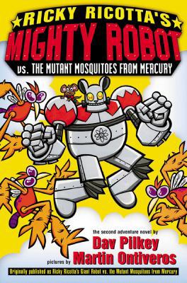 Ricky Ricotta's Mighty Robot vs. the Mutant Mos... 0590307215 Book Cover